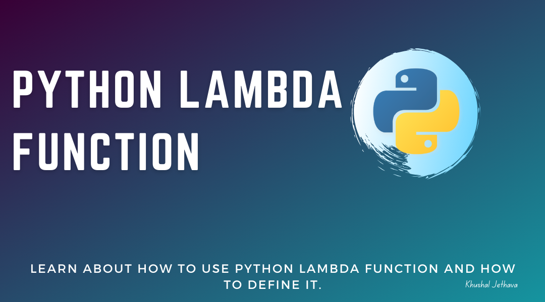 Python Lambda Function | Khushal Jethava