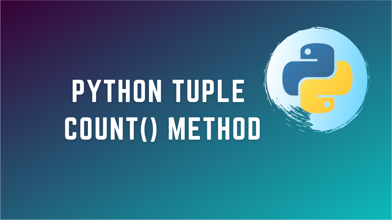 Python Tuple count() Method | Khushal Jethava